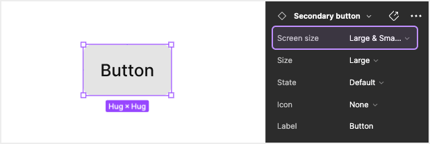 Secondary button component properties panel in Figma, with the Screen size property highlighted.
